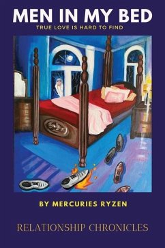 Men in My Bed: Relationship Chronicles: True Love is Hard to Find - Ryzen, Mercuries