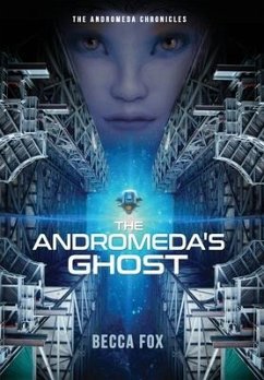 The Andromeda's Ghost - Fox, Becca