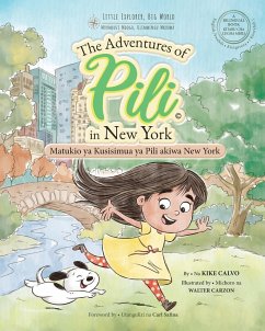 Matukio ya Kusisimua ya Pili akiwa New York. Bilingual Books for Children. English - Swahili ¿ Kiingereza - Calvo, Kike
