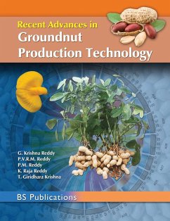 Recent Advances in Groundnut Production Technology - Reddy, G. Krishna; Reddy, P. V. R. M.; Reddy, P. Maheswara