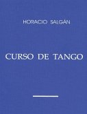 Horacio Salgán - &quote;CURSO DE TANGO&quote;