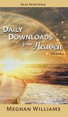 Daily Downloads from Heaven: Volume 2