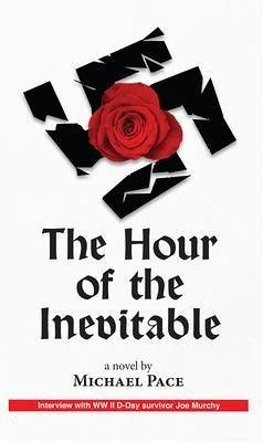 The Hour of the Inevitable (eBook, ePUB) - Pace, Michael