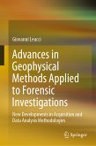 Advances in Geophysical Methods Applied to Forensic Investigations (eBook, PDF)
