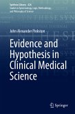 Evidence and Hypothesis in Clinical Medical Science (eBook, PDF)