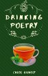 Drinking Poetry (Life With Poetry, #1)... - Bild 1