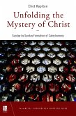Unfolding the Mystery of Christ (eBook, ePUB)