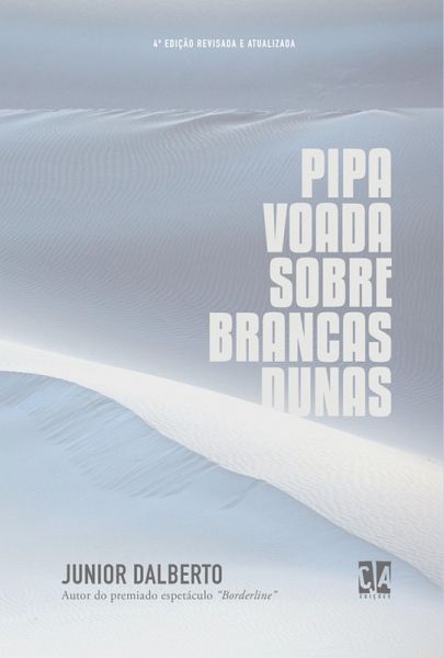 Pipa voada sobre Brancas Dunas (eBook, ePUB)
