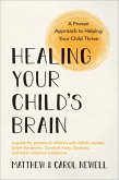 Healing Your Child's Brain (eBook, ePUB)