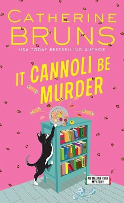 It Cannoli Be Murder (eBook, ePUB) - Catherine Bruns, Bruns