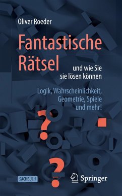 Fantastische Rätsel und wie Sie sie lösen können - Roeder, Oliver