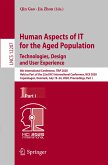 Human Aspects of IT for the Aged Population. Technologies, Design and User Experience