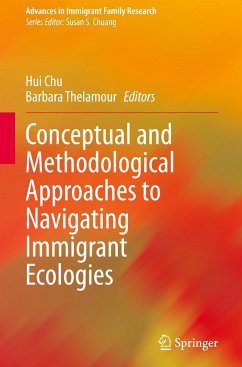 Conceptual and Methodological Approaches to Navigating Immigrant Ecologies