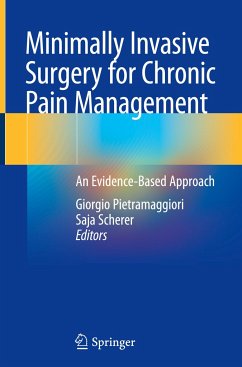 Minimally Invasive Surgery for Chronic Pain Management