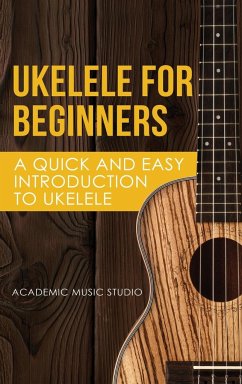 Ukelele for Beginners - Academy, Music Studio