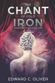 The Chant of Cold Iron: Verses of the Stone and Void