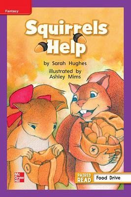 Reading Wonders Leveled Reader Squirrels Help: Ell Unit 2 Week 4 Grade 1 Reading Wonders Leveled Reader Squirrels Help: Ell Unit 2 Week 4 Grade 1