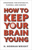 How to Keep Your Brain Young