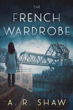 The French Wardrobe - Shaw, A. R.