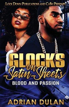 Glocks on Satin Sheets - Dulan, Adrian