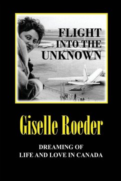 Flight Into The Unknown - Roeder, Giselle
