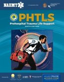 Bu- Ncsd: Phtls 9e W/Course Manual Online/ Phtls 9e Hybrid: Phtls 9e W/Course Manual Online/ Phtls 9e Hybrid