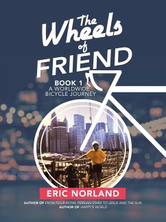 The Wheels of Friend - Norland, Eric