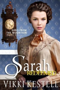 Sarah Redeemed - Kestell, Vikki