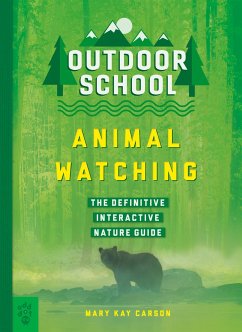 Outdoor School: Animal Watching - Carson, Mary Kay