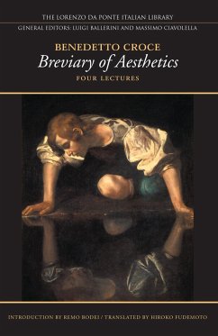 Breviary of Aesthetics - Croce, Benedetto