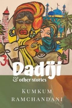 DADIJI & other stories (eBook, ePUB) - Ramchandani, Kumkum