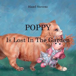 POPPY IS LOST IN THE GARDEN - Stevens, Hazel