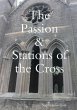 The Passion & Stations of the Cross - Bild 1