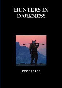 HUNTERS IN DARKNESS - Carter, Kev