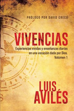 Vivencias - Luis, Aviles