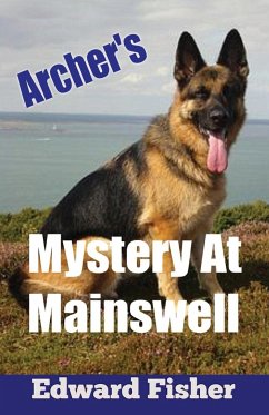Archer's Mystery At Mainswell - Fisher, Edward