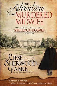 The Adventure of the Murdered Midwife - Sherwood-Fabre, Liese Anne; Tbd