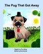 The Pug That Got Away - Bild 1