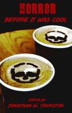 Horror Before It Was Cool (eBook, ePUB) Horror Before It Was Cool (eBook, ePUB)