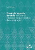 Prevenção e gestão de crises (eBook, ePUB)