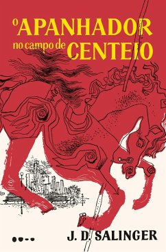 O apanhador no campo de centeio (eBook, ePUB) - Salinger, J. D.