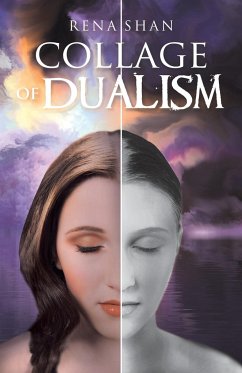 Collage of Dualism - Shan, Rena