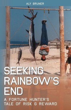 Seeking Rainbow's End - Bruner, Aly M.