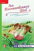 Reading Wonders Leveled Reader an Extraordinary Girl: Beyond Unit 4 Week 1 Grade 5