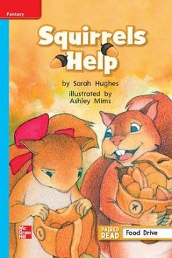 Cover Reading Wonders Leveled Reader Squirrels Help: On-Level Unit 2 Week 4 Grade 1