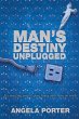 Man's Destiny Unplugged - Bild 1