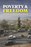 Poverty and Freedom: Case Studies on Global Economic Development