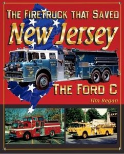 The Firetruck that Saved New Jersey - Regan, Tim