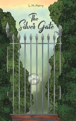 The Silver Gate - Parry, L. M.