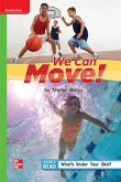 Reading Wonders Leveled Reader We Can Move!: Beyond Unit 1 Week 5 Grade 1